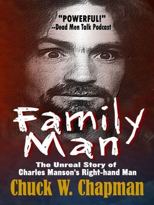 cover image of Family Man--The Unreal Story of Charles Manson's Right-hand Man